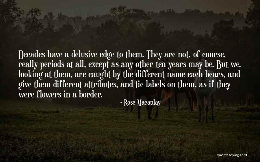 Trobaugh Genealogy Quotes By Rose Macaulay Trobaugh Genealogy Quotes By Rose Macaulay