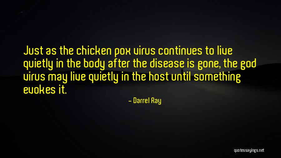 Trobe Quotes By Darrel Ray Trobe Quotes By Darrel Ray