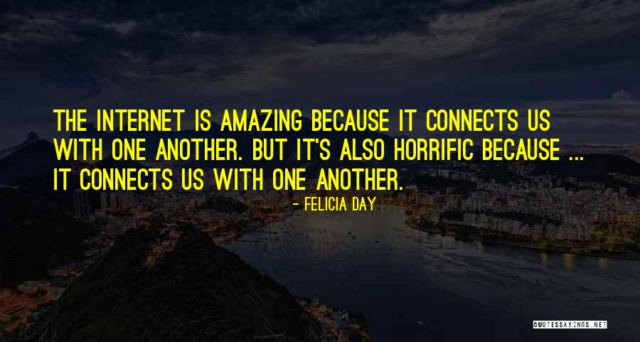 Trobe Quotes By Felicia Day Trobe Quotes By Felicia Day