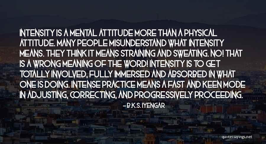 Trobo Shark Quotes By B.K.S. Iyengar Trobo Shark Quotes By B.K.S. Iyengar