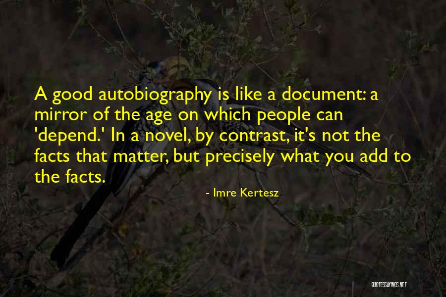 Trocadero Roseville Quotes By Imre Kertesz Trocadero Roseville Quotes By Imre Kertesz