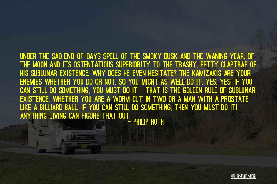 Trocando Os Quotes By Philip Roth Trocando Os Quotes By Philip Roth