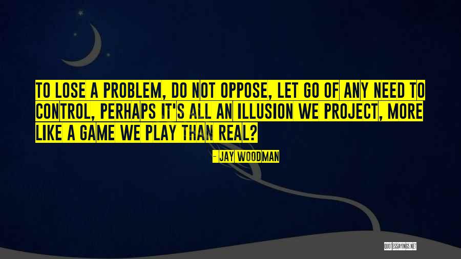 Trocas Gasosas Quotes By Jay Woodman Trocas Gasosas Quotes By Jay Woodman