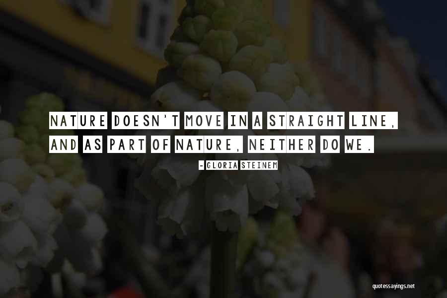 Trochtas Flowers Quotes By Gloria Steinem Trochtas Flowers Quotes By Gloria Steinem