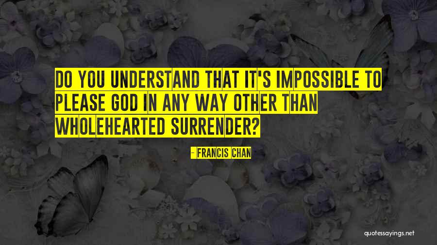 Troconis Kajukenbo Quotes By Francis Chan Troconis Kajukenbo Quotes By Francis Chan