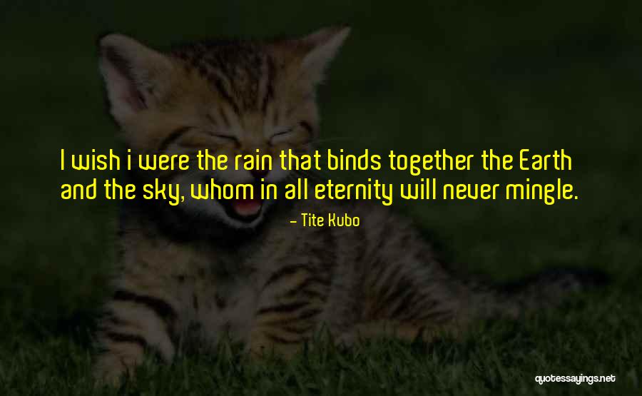 Trocou Kista Quotes By Tite Kubo Trocou Kista Quotes By Tite Kubo