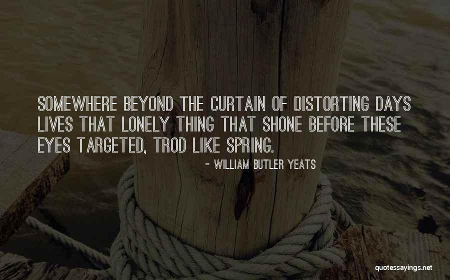 Trod Quotes By William Butler Yeats Trod Quotes By William Butler Yeats