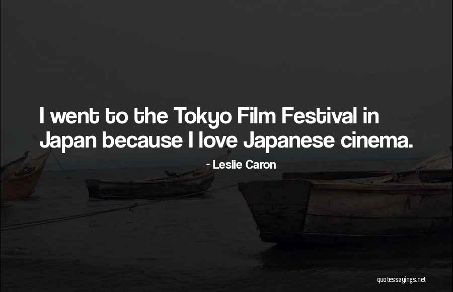 Troels Kl Vedal Quotes By Leslie Caron Troels Kl Vedal Quotes By Leslie Caron