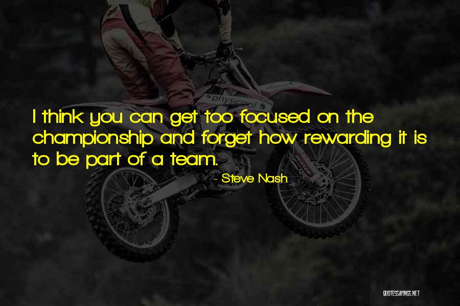 Troerich Quotes By Steve Nash Troerich Quotes By Steve Nash