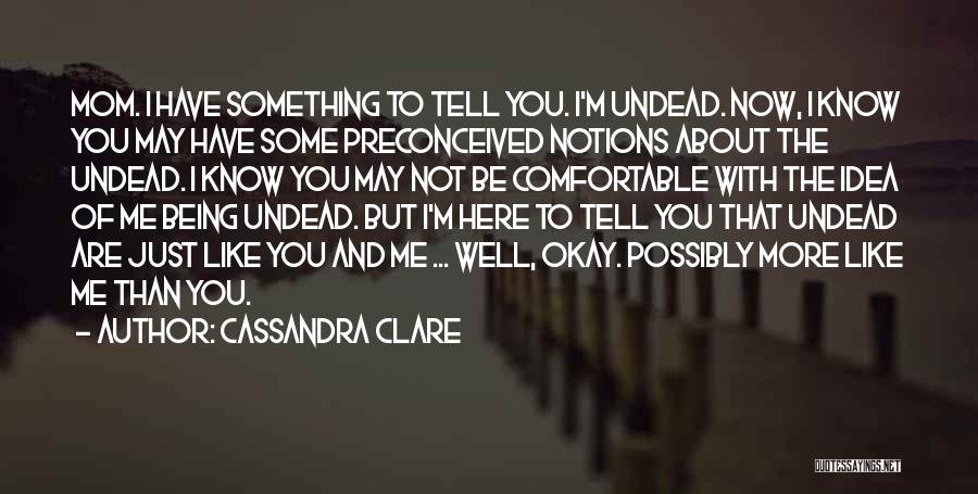 Trofinetide Quotes By Cassandra Clare