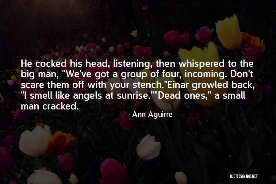 Troger Film Quotes By Ann Aguirre Troger Film Quotes By Ann Aguirre