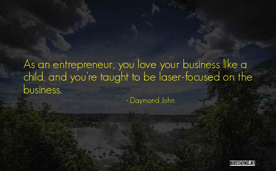 Troglodytes Aedon Quotes By Daymond John Troglodytes Aedon Quotes By Daymond John