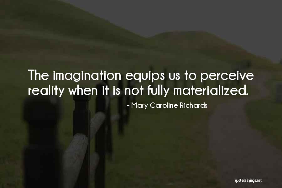 Troglodytes Aedon Quotes By Mary Caroline Richards Troglodytes Aedon Quotes By Mary Caroline Richards