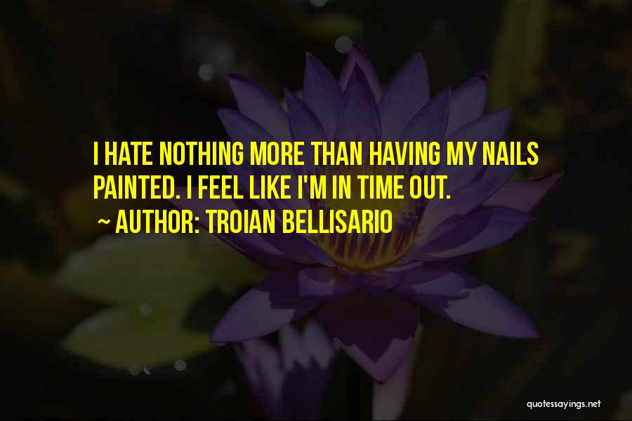 Troian Bellisario Quotes 2203725