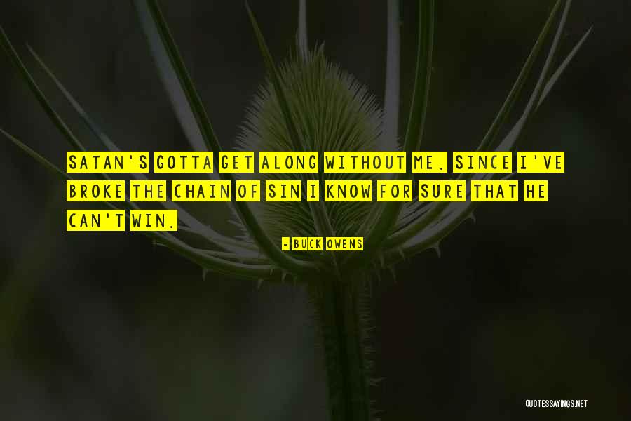 Troilo Properties Quotes By Buck Owens Troilo Properties Quotes By Buck Owens