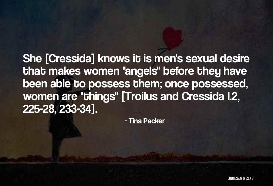 Troilus And Cressida Quotes By Tina Packer