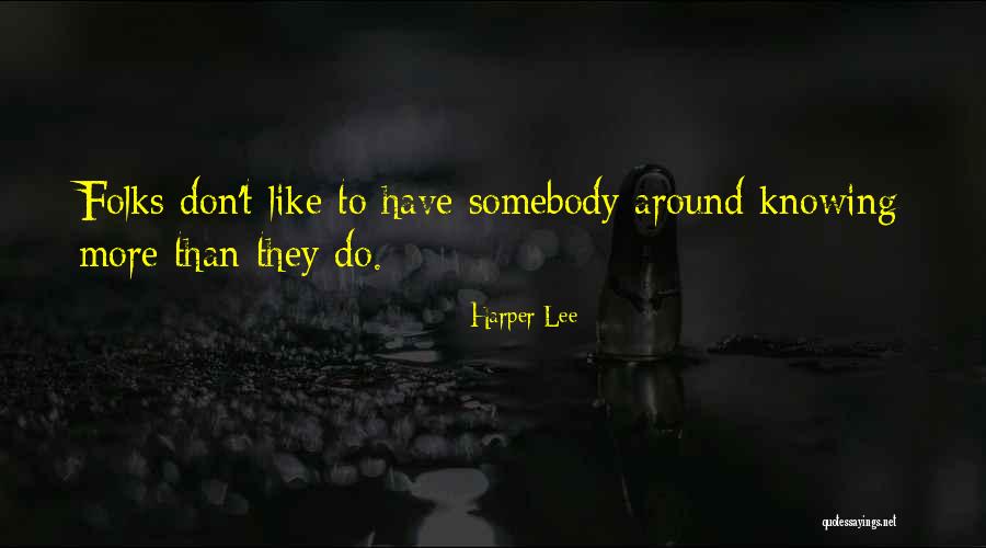 Trois Rivieres Quotes By Harper Lee Trois Rivieres Quotes By Harper Lee