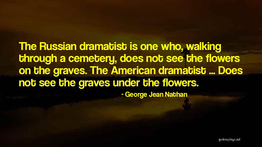 Troisgros Salmon Quotes By George Jean Nathan Troisgros Salmon Quotes By George Jean Nathan