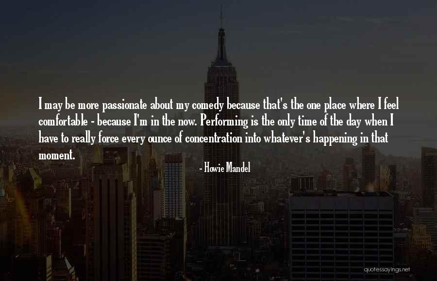 Troitskaya Quotes By Howie Mandel Troitskaya Quotes By Howie Mandel