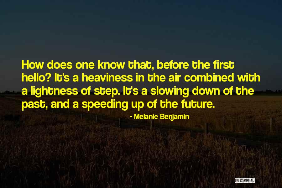 Trojanovice Quotes By Melanie Benjamin Trojanovice Quotes By Melanie Benjamin