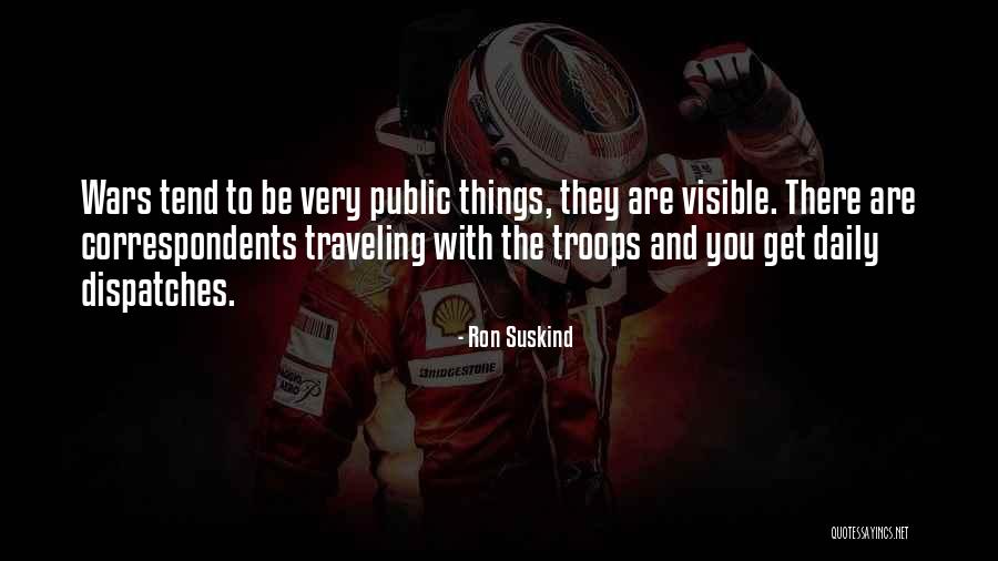 Troje Kaart Quotes By Ron Suskind Troje Kaart Quotes By Ron Suskind
