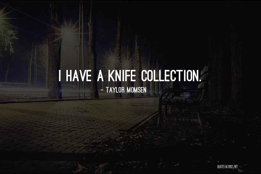 Trojen Quotes By Taylor Momsen Trojen Quotes By Taylor Momsen