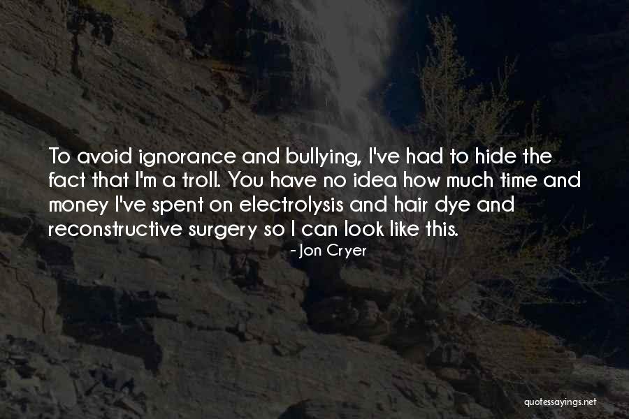 Troll Quotes By Jon Cryer Troll Quotes By Jon Cryer