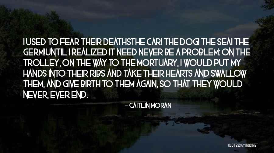 Trolley Problem Quotes By Caitlin Moran Trolley Problem Quotes By Caitlin Moran