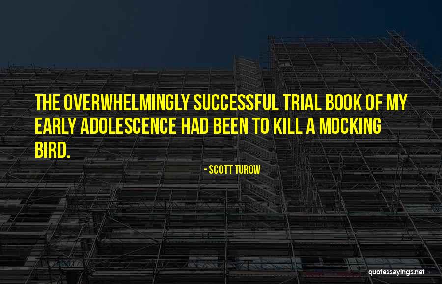 Trollied Margaret Quotes By Scott Turow Trollied Margaret Quotes By Scott Turow