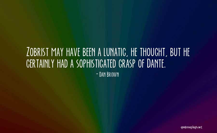 Trollinger Law Quotes By Dan Brown Trollinger Law Quotes By Dan Brown