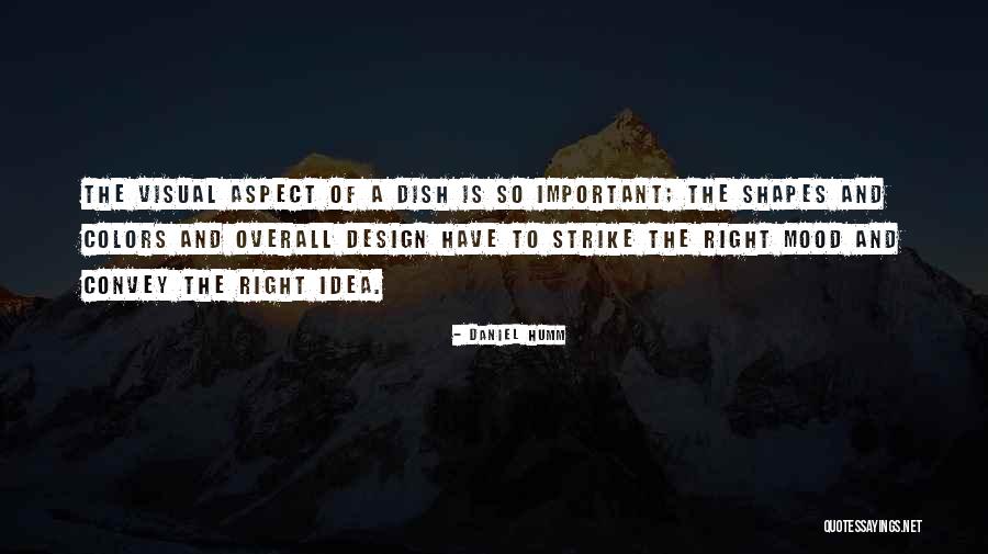 Trolsen County Quotes By Daniel Humm Trolsen County Quotes By Daniel Humm