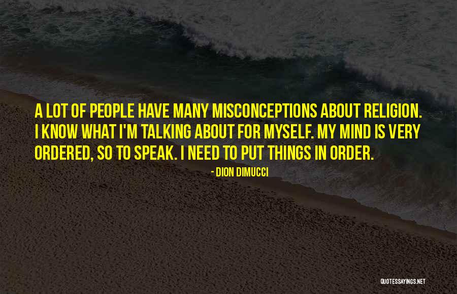 Tromantadina Quotes By Dion DiMucci Tromantadina Quotes By Dion DiMucci