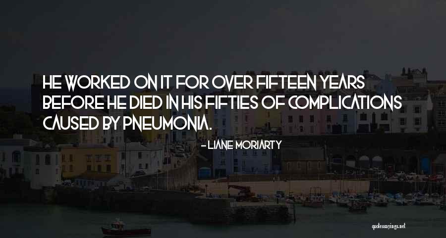 Tromberg Law Quotes By Liane Moriarty Tromberg Law Quotes By Liane Moriarty