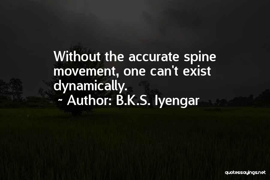 Tromelin Quotes By B.K.S. Iyengar