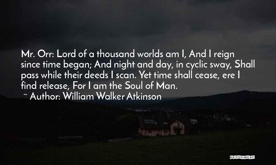 Tromelin Quotes By William Walker Atkinson
