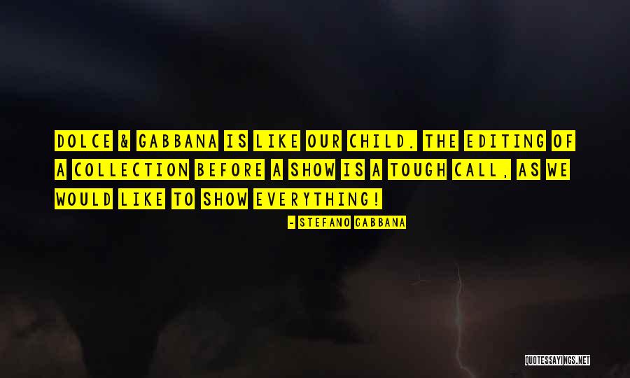 Trommeln In Der Quotes By Stefano Gabbana Trommeln In Der Quotes By Stefano Gabbana