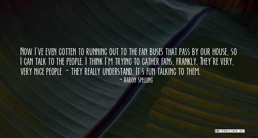 Trompa Instrumento Quotes By Aaron Spelling Trompa Instrumento Quotes By Aaron Spelling