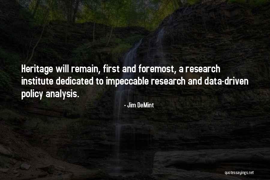 Trompenaars Framework Quotes By Jim DeMint