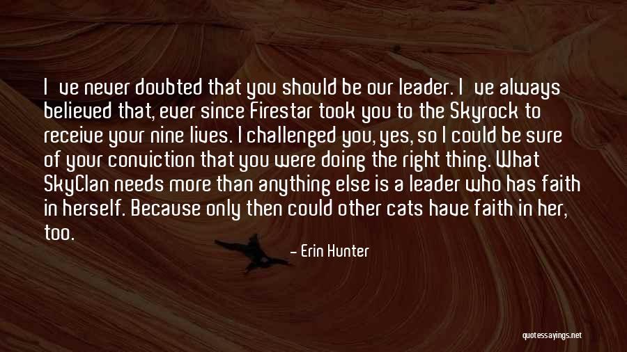 Trompeter Bnc Quotes By Erin Hunter Trompeter Bnc Quotes By Erin Hunter