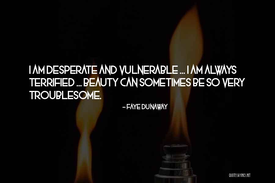 Trompetista Sonido Quotes By Faye Dunaway Trompetista Sonido Quotes By Faye Dunaway