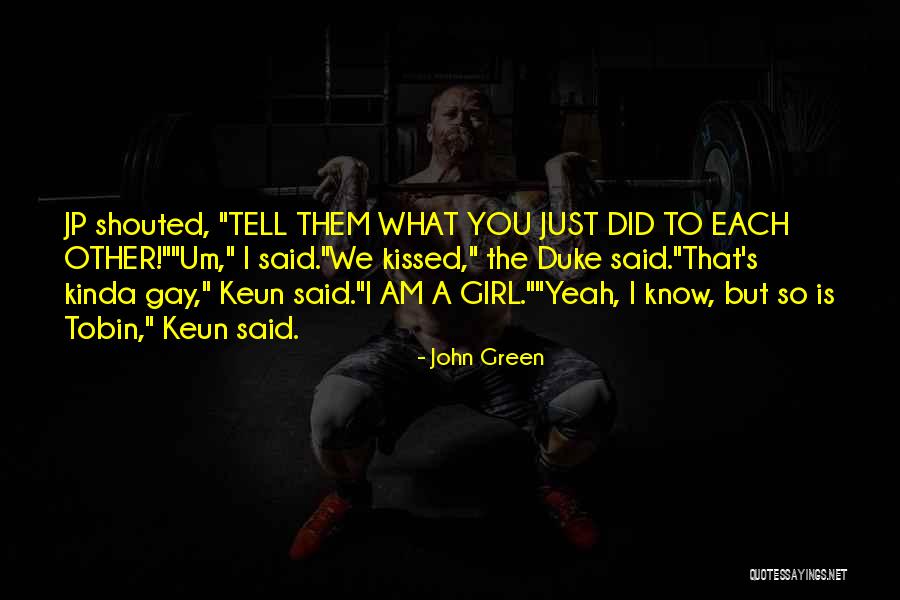 Trompetista Sonido Quotes By John Green Trompetista Sonido Quotes By John Green