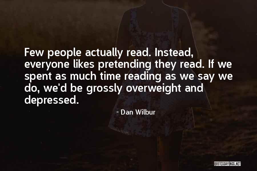 Tron Mad Real World Quotes By Dan Wilbur Tron Mad Real World Quotes By Dan Wilbur