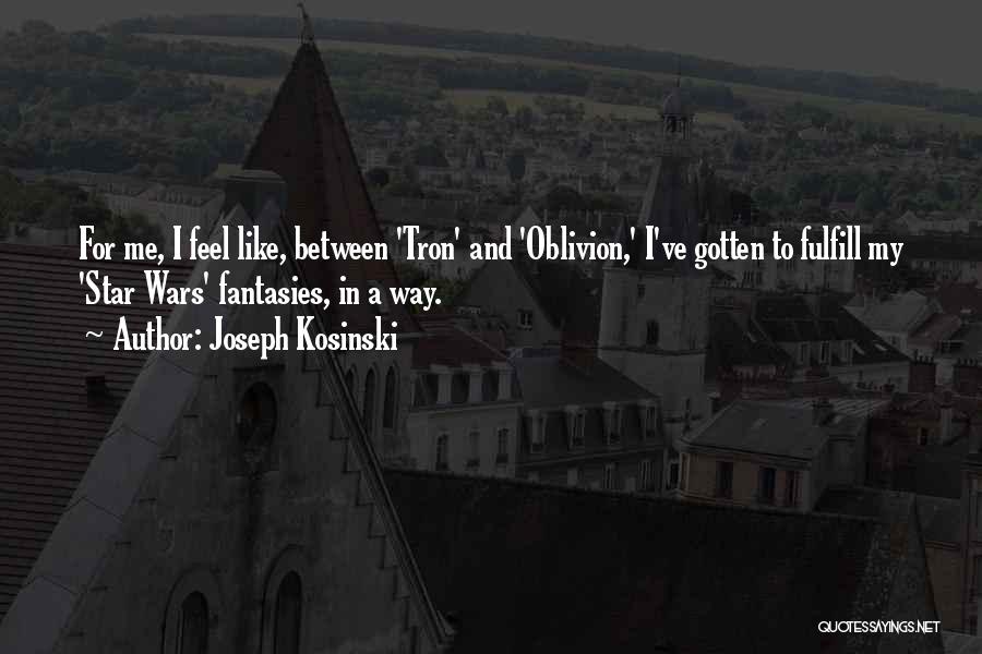 Tron Quotes By Joseph Kosinski