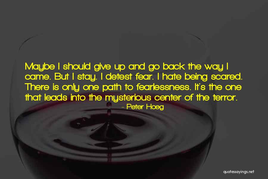 Tronchon Quotes By Peter Hoeg Tronchon Quotes By Peter Hoeg