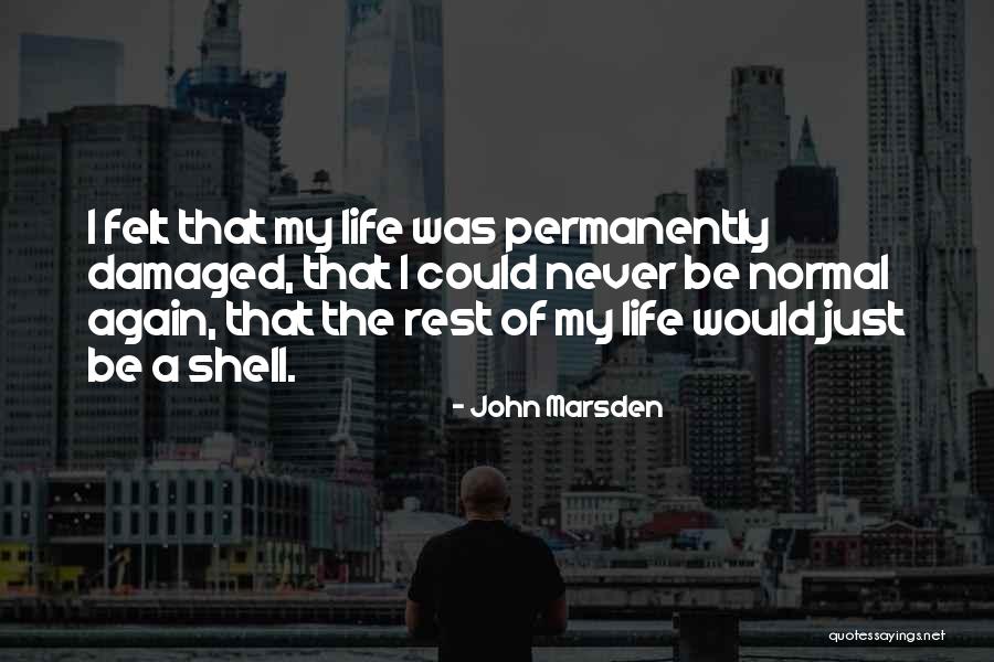 Troncoso Muebles Quotes By John Marsden Troncoso Muebles Quotes By John Marsden