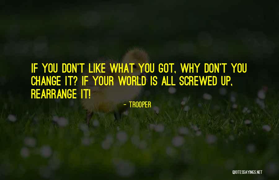 Trooper Quotes 380821 Trooper Quotes 380821
