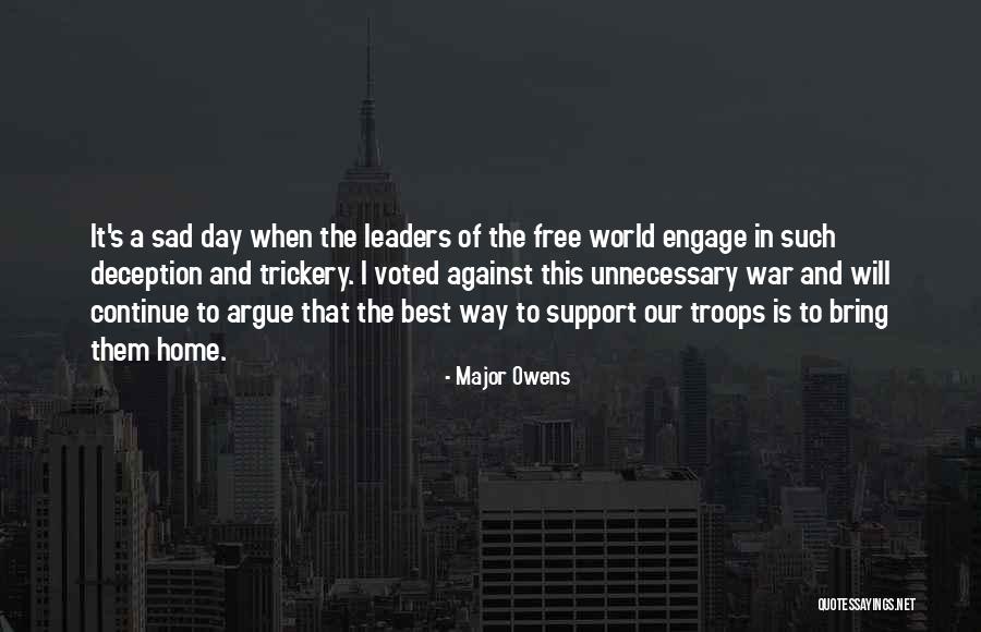 Troops Best Quotes By Major Owens Troops Best Quotes By Major Owens