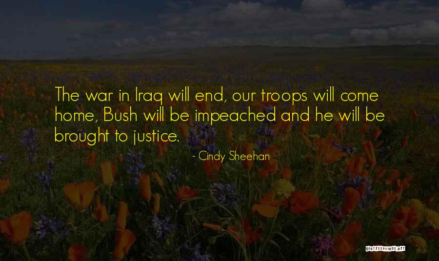 Troops In Iraq Quotes By Cindy Sheehan Troops In Iraq Quotes By Cindy Sheehan