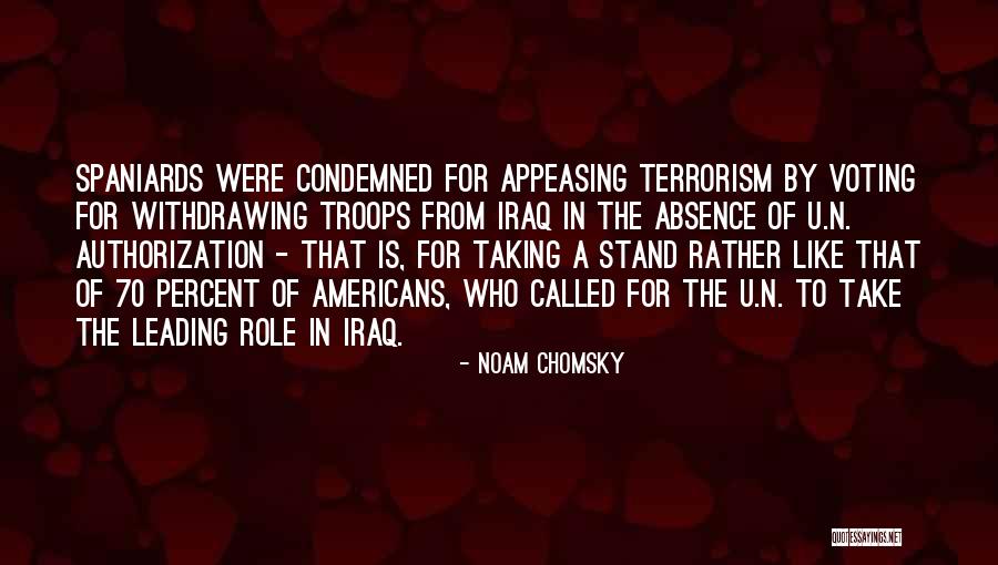 Troops In Iraq Quotes By Noam Chomsky Troops In Iraq Quotes By Noam Chomsky