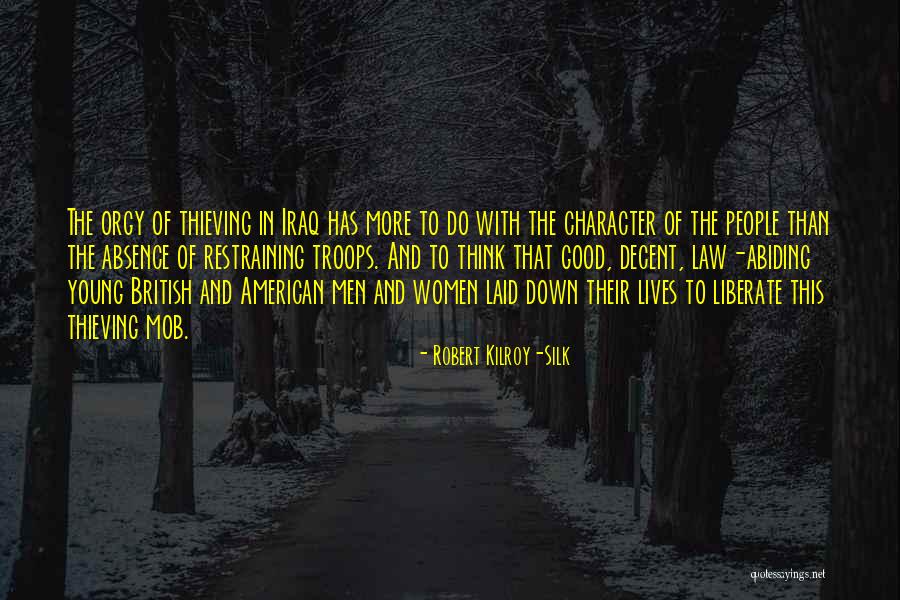 Troops In Iraq Quotes By Robert Kilroy-Silk Troops In Iraq Quotes By Robert Kilroy-Silk